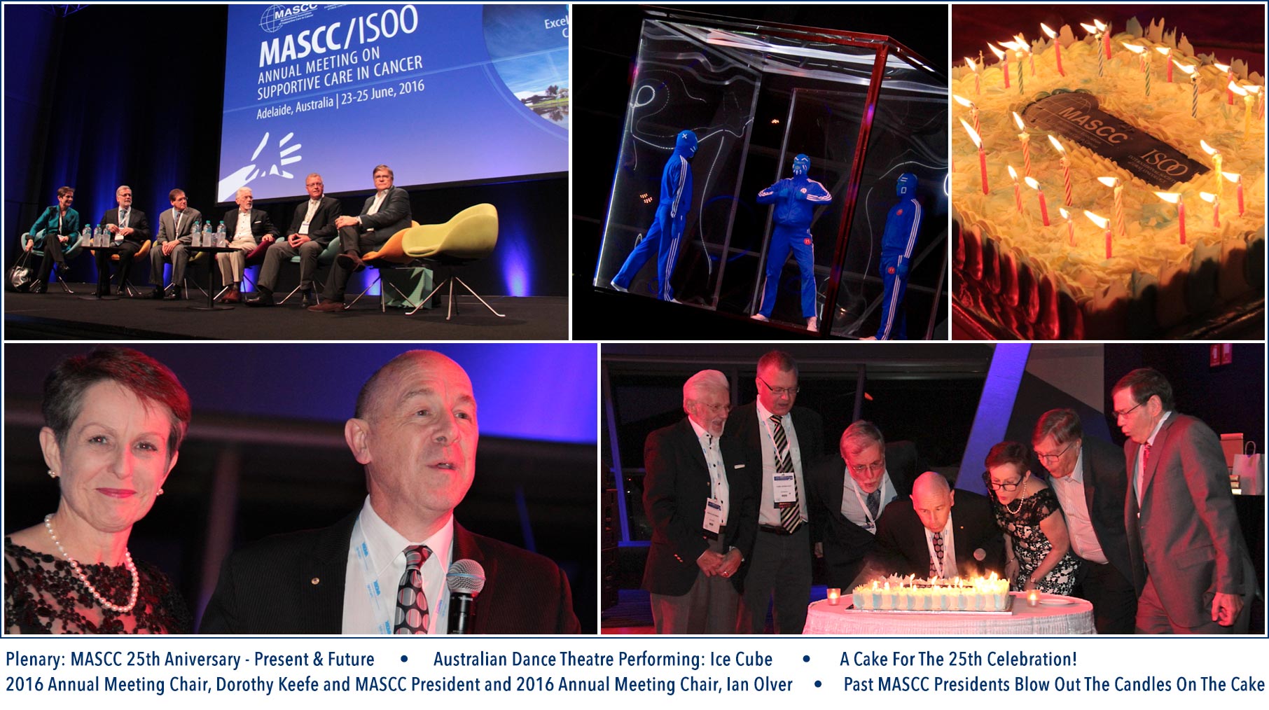 2016 MASCC/ISOO 25th celebration 2016 MASCC/ISOO 25th celebration