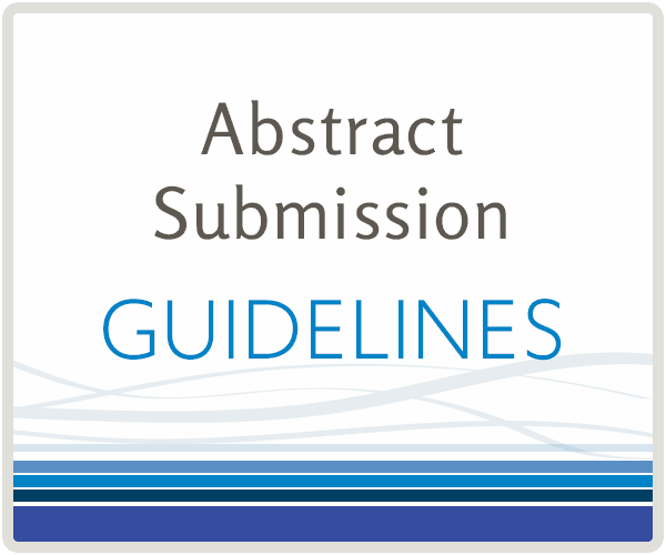 Abstract Submission Guidelines Abstract Submission Guidelines